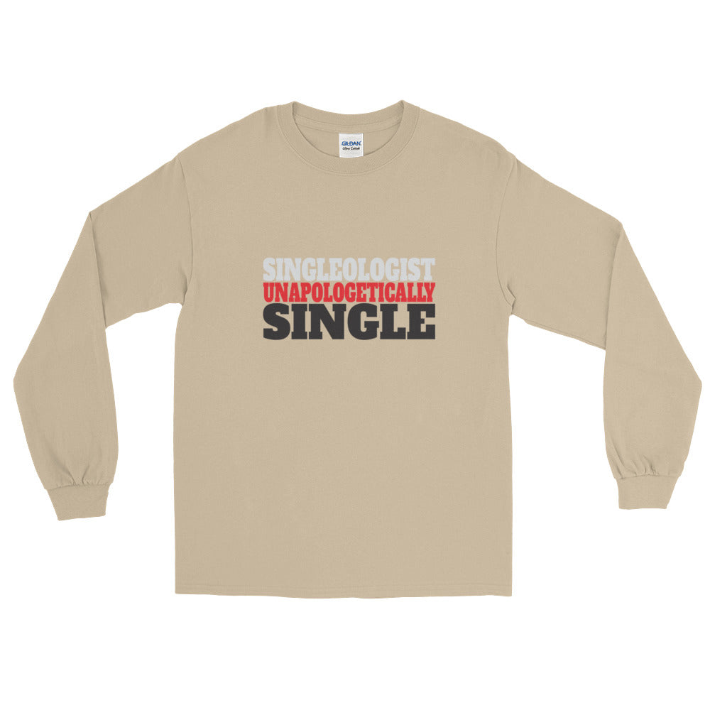 Unapologetically Single Long Sleeve T-Shirt