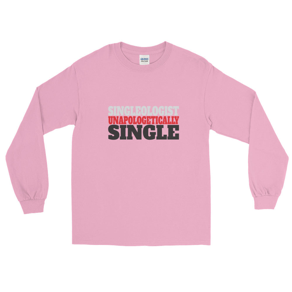 Unapologetically Single Long Sleeve T-Shirt