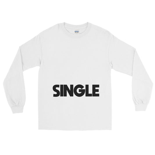 Just Single Long Sleeve T-Shirt