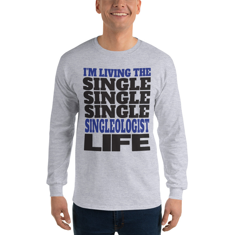 Single_Life Singleologist Long Sleeve T-Shirt