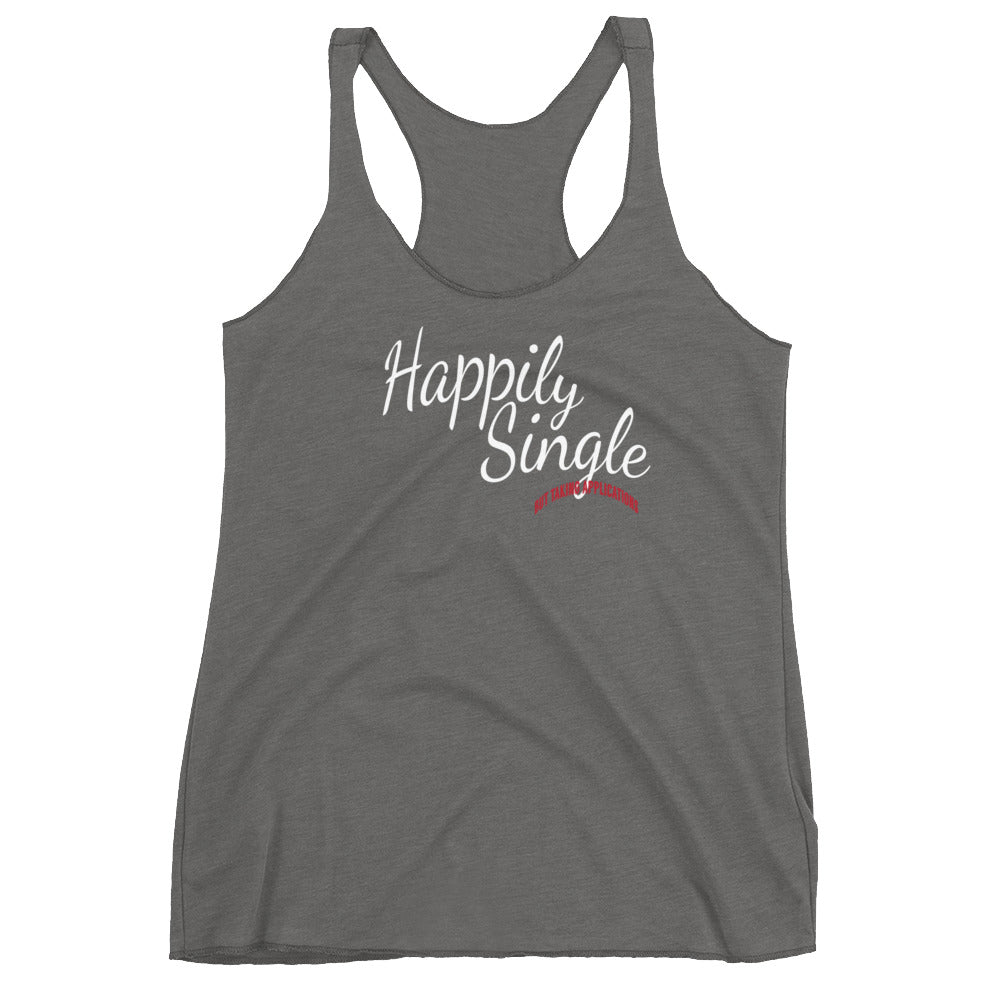 Happily Single Women's Racerback Tank