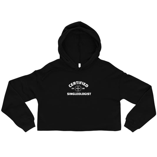 Certified Singleologist Crop Hoodie