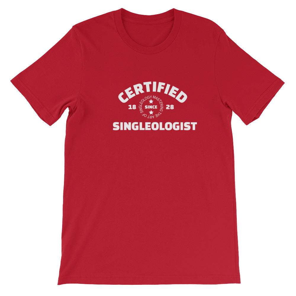 Certified Singleologist Short-Sleeve Unisex T-Shirt