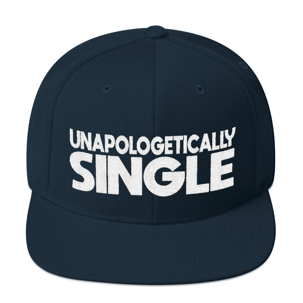 Unapologetically Single Snapback Hat