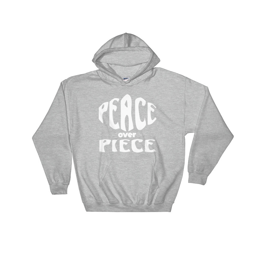 Peace Over Piece Hooded Sweatshirt