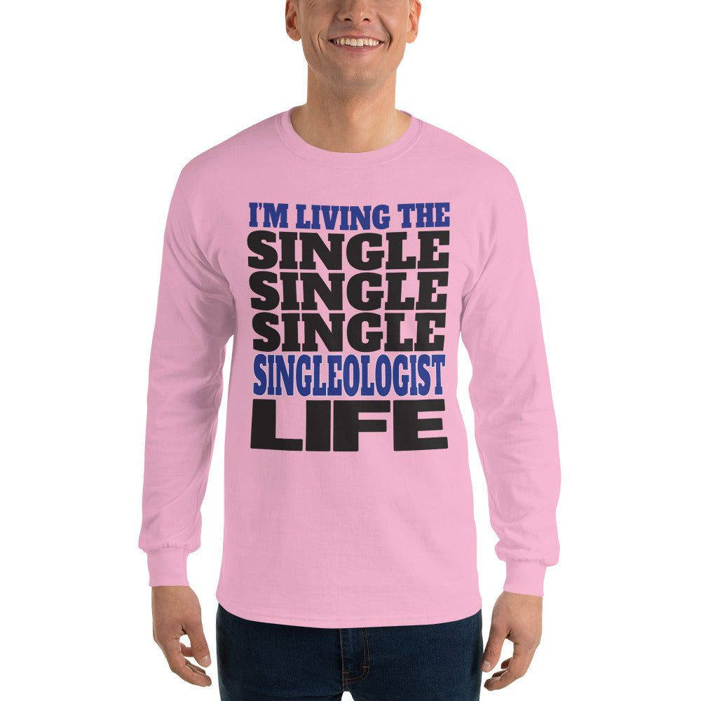 Single_Life Singleologist Long Sleeve T-Shirt