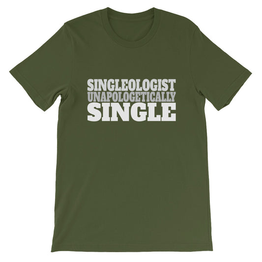 Unapologetically Single Short-Sleeve Unisex T-Shirt