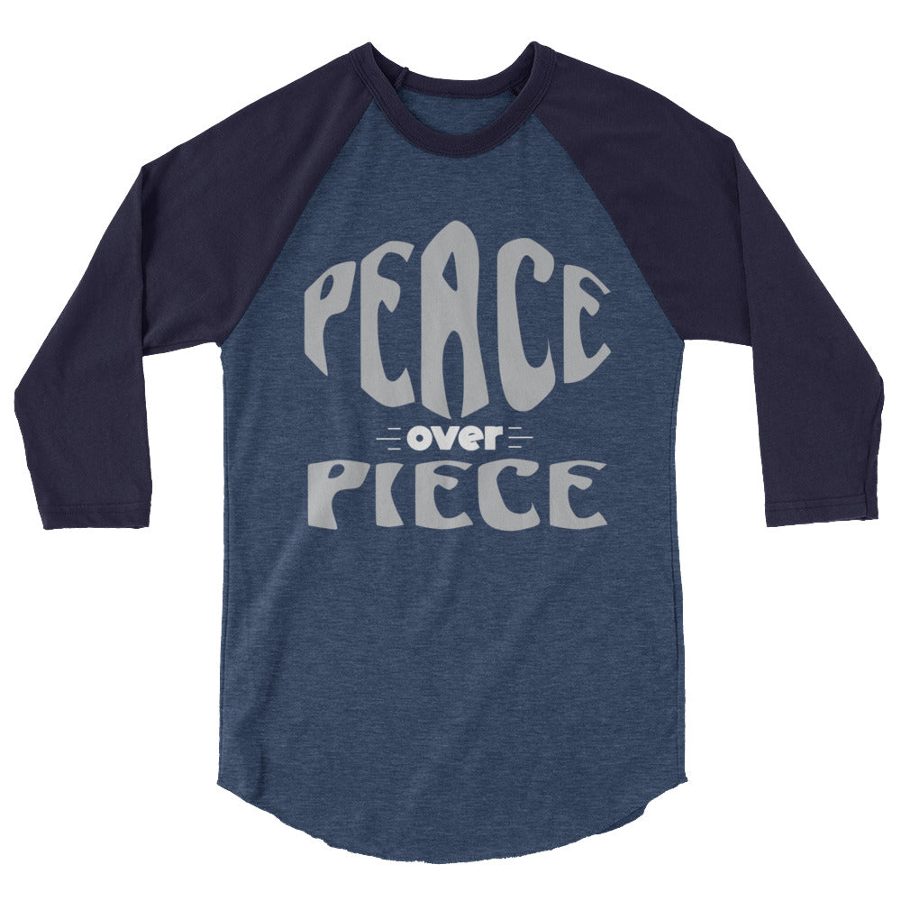 Peace Over Piece 3/4 sleeve raglan shirt