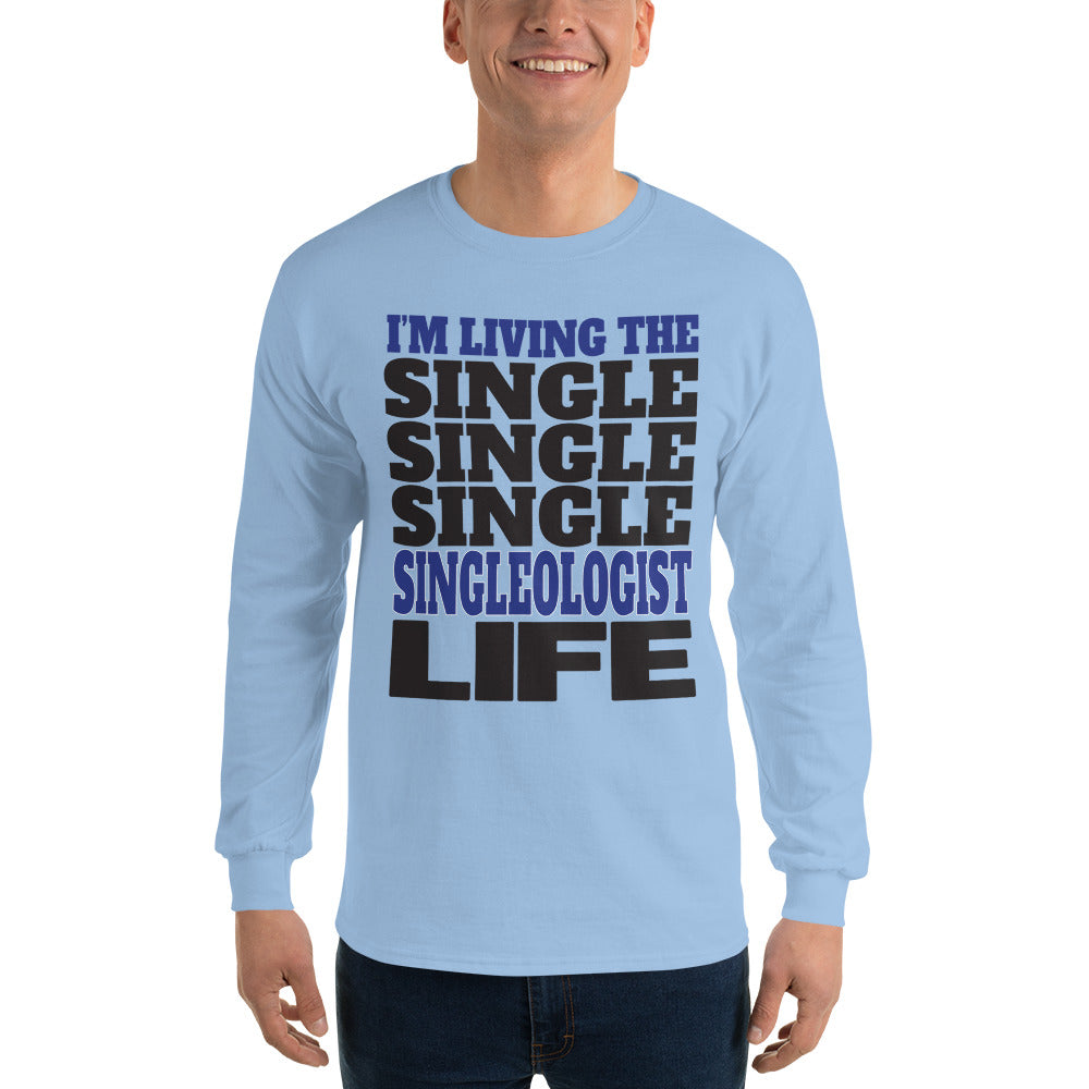 Single_Life Singleologist Long Sleeve T-Shirt