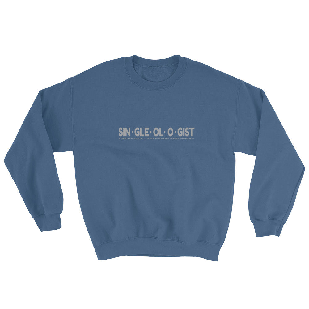 Singleologist Defined Sweatshirt